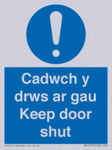 Cadwch y drws ar gau Keep door shut